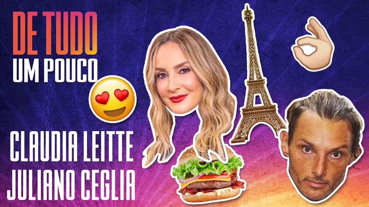 CLAUDIA LEITTE E JULIANO CEGLIA - DE TUDO UM POUCO - 17/11/20