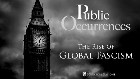 The Rise of Global Fascism | Public Occurrences, Ep. 80