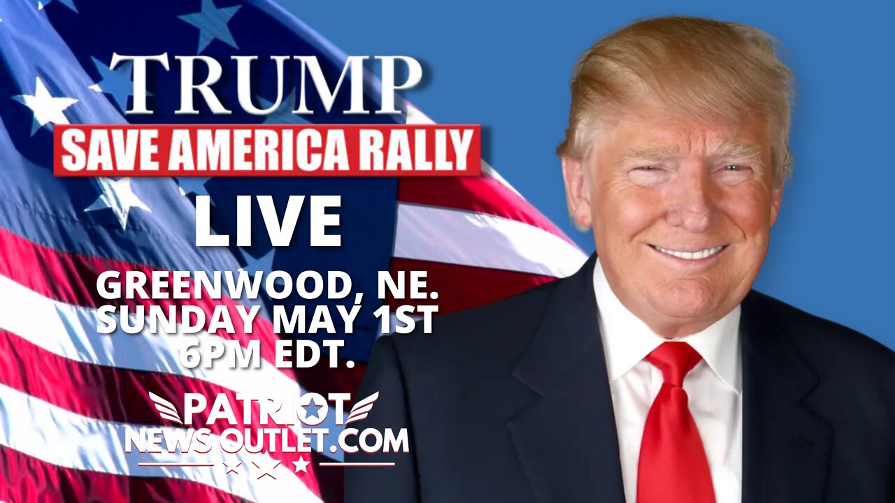 LIVE REPLAY: President Trump’s Save America Rally | Greenwood, NE