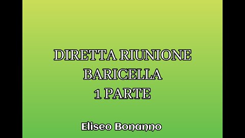 DIRETTA DA BARICELLA DEL 08-06-2022 ELISEO BONANNO.