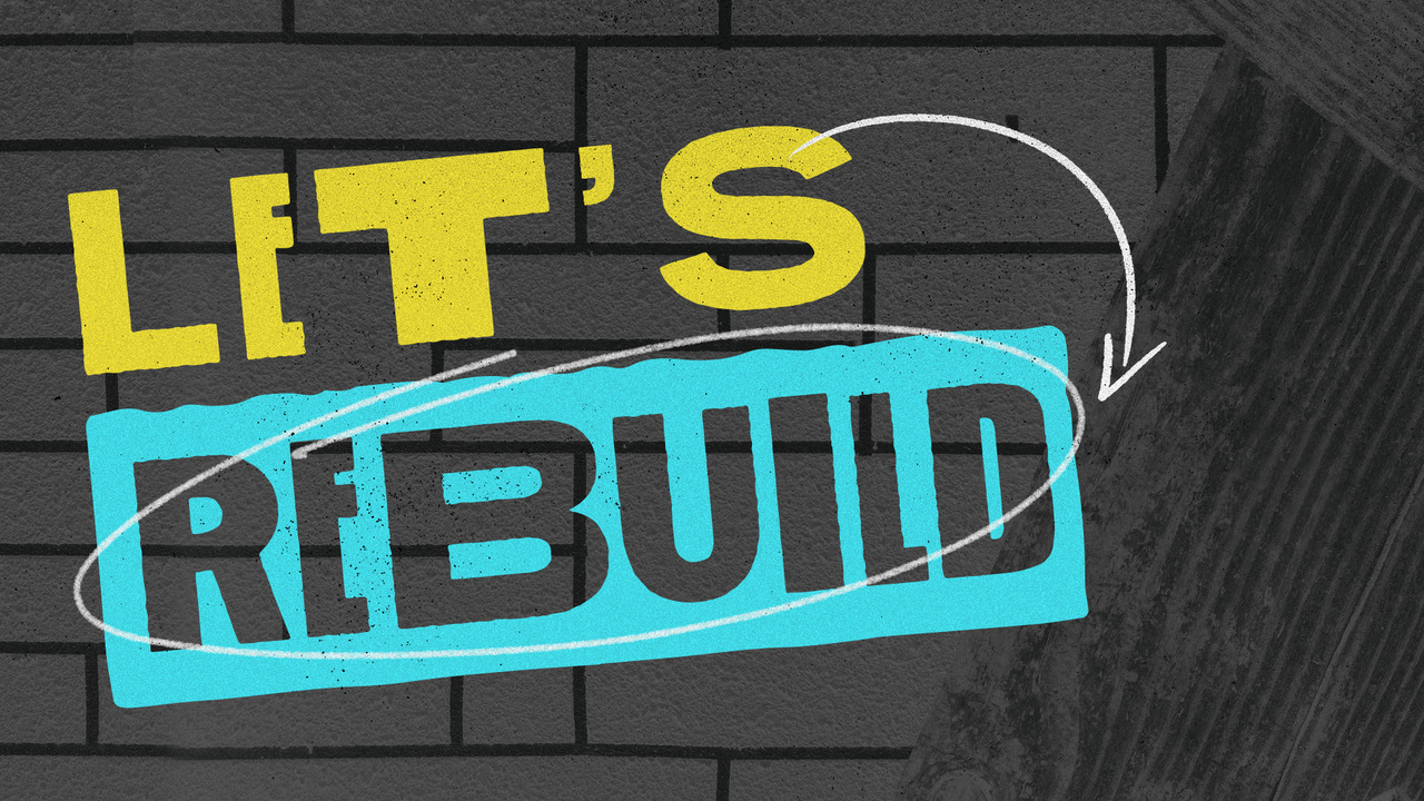 Let's Rebuild - Part 1 | Dr. Marty Baker | Stevens Creek Church