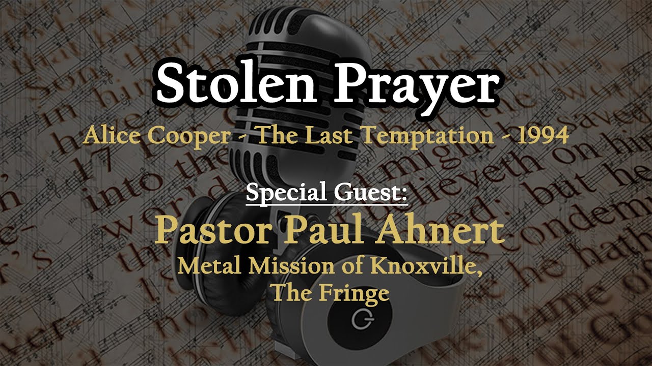 Ep. #9 - "Stolen Prayer" HIS Love is One-Size-Fits-All | Christian Podcast | Song & Verse Ministries