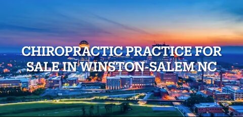 Chiropractic Practice for Sale in Winston-Salem North Carolina