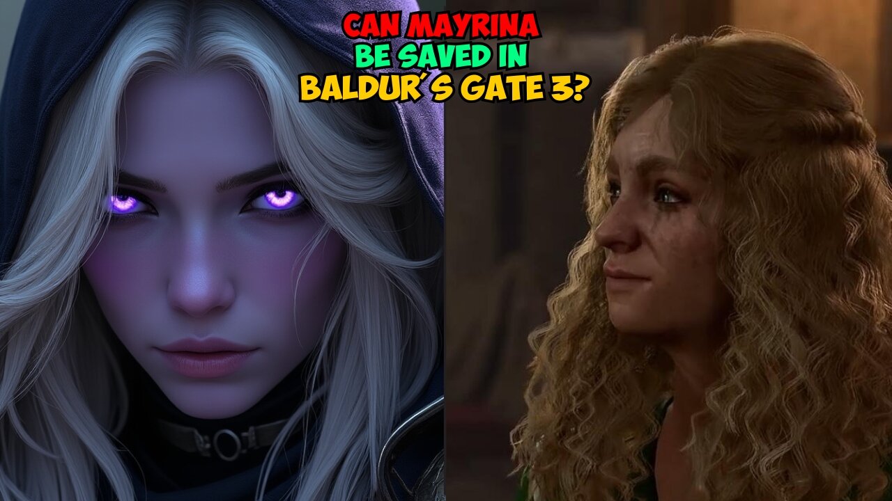 Can Mayrina Be SAVED in Baldur's Gate 3?