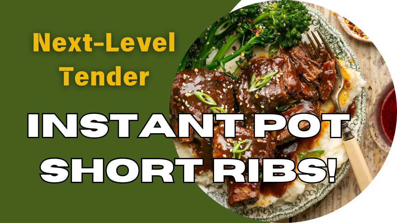 Ready for Fall-Off-The-Bone Goodness? Instant Pot Short Ribs!