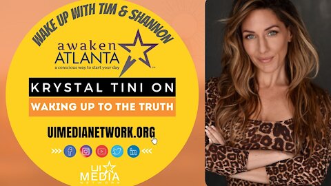 Awaken Atlanta: Krystal Tini on Waking Up to the Truth