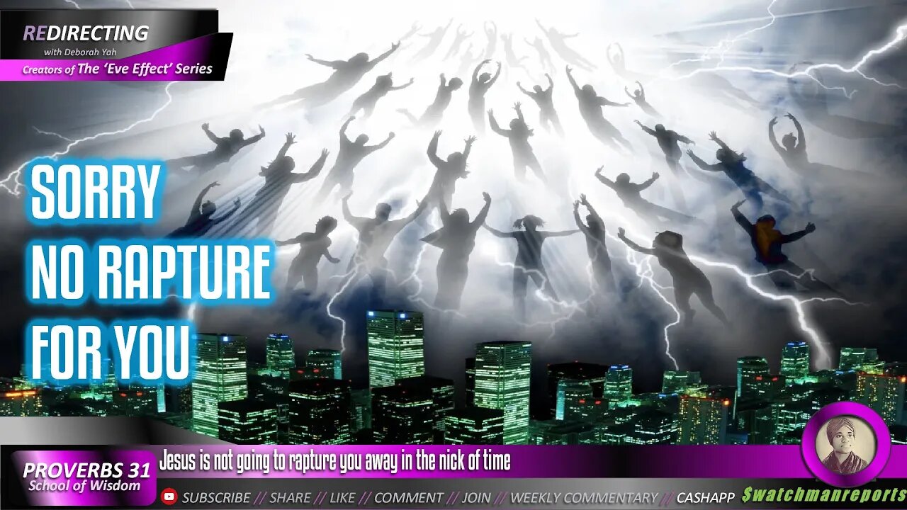 Jesus is not going to Rapture you away in the Nick of Time