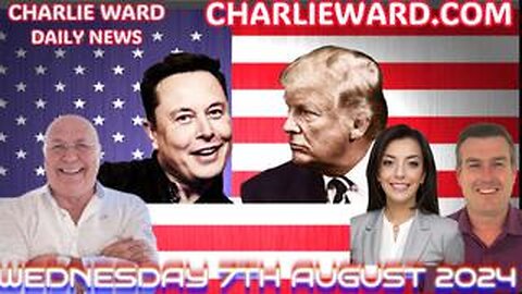 CHARLIE WARD DAILY NEWS WITH PAUL BROOKER & DREW DEMI - WEDNESDAY 7TH AUGUST 2024