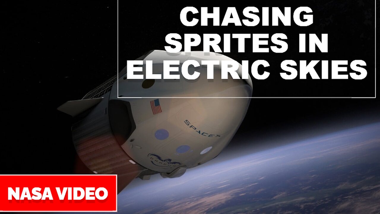 Chasing Sprites in Electric Skies