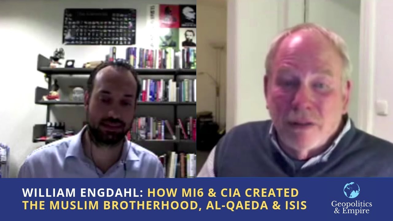 William Engdahl: How MI6 & the CIA Created the Muslim Brotherhood, Al-Qaeda & ISIS