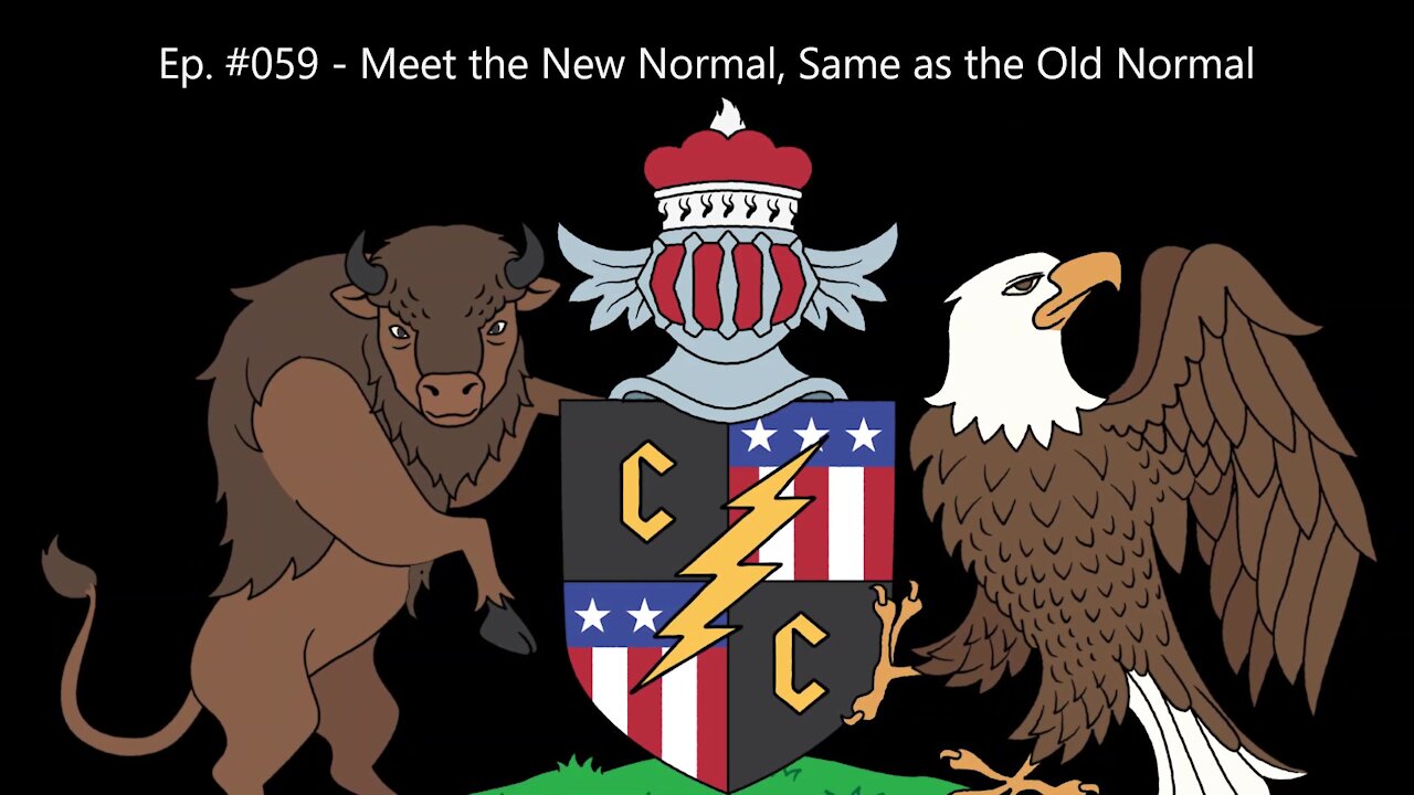 Episode #059 - Meet the New Normal, Same as the Old Normal