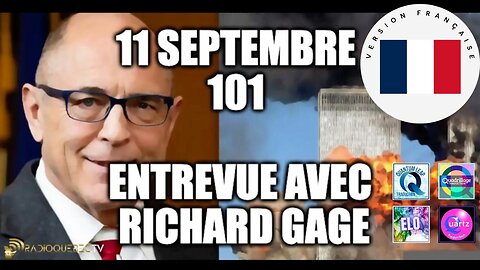 Entrevue avec Richard Gage Traduite