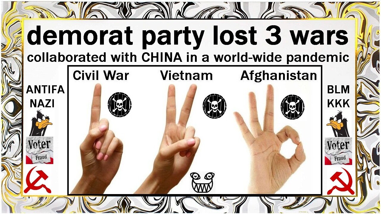 demorat party lost 3 wars