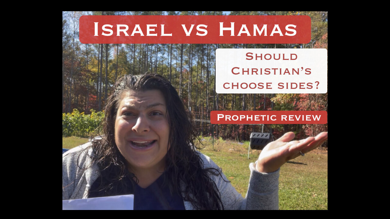 Israel vs. Hamas - Should Christians be taking sides? Prophetic Review