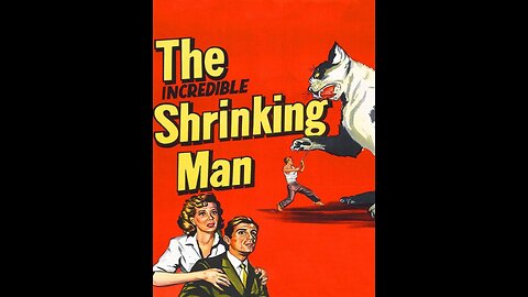 The Incredible Shrinking Man (1957)