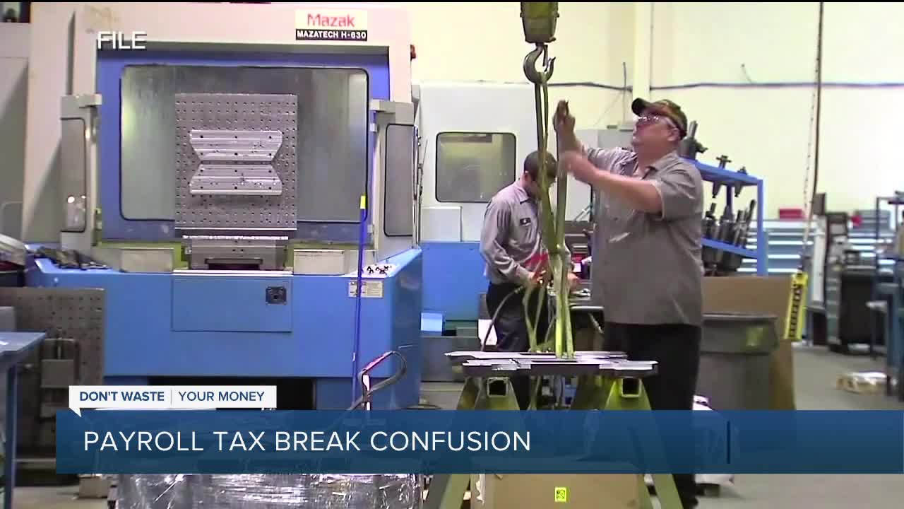 Where is the payroll tax break we're supposed to receive?