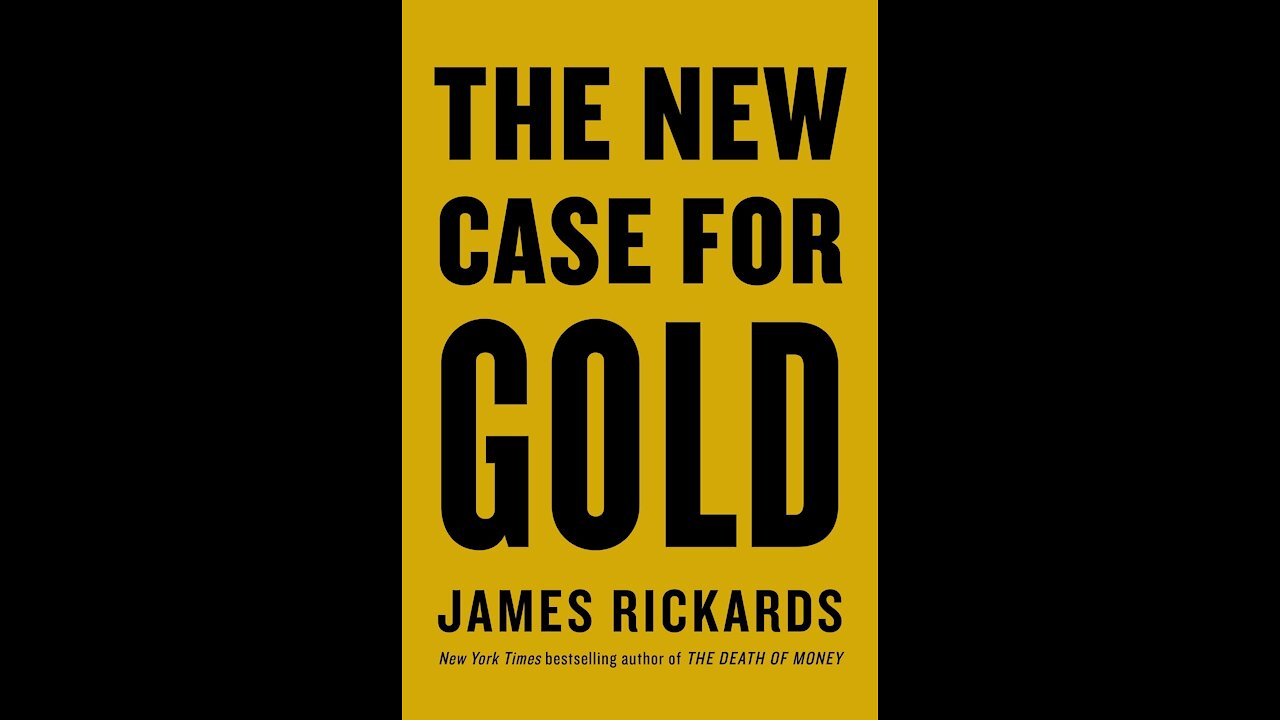 Book Review: The New Case For Gold