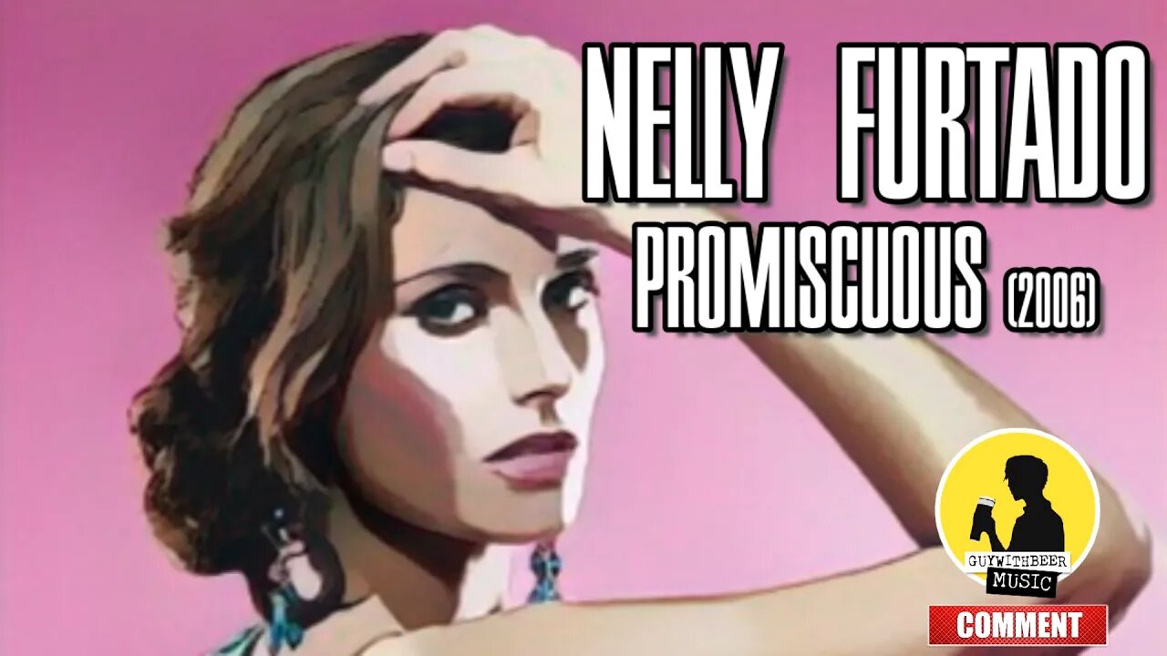 NELLY FURTADO | PROMISCUOUS (2006)