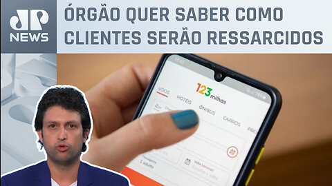 MPF envia ofício à 123 Milhas e pede ressarcimento de passagens; Alan Ghani explica
