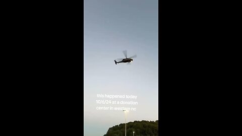 helicopter operator destroy the Helene post for relief and try to hurt the people helping