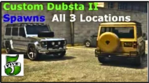 GTA V online : Custom Dubsta II spawns all 3 locations