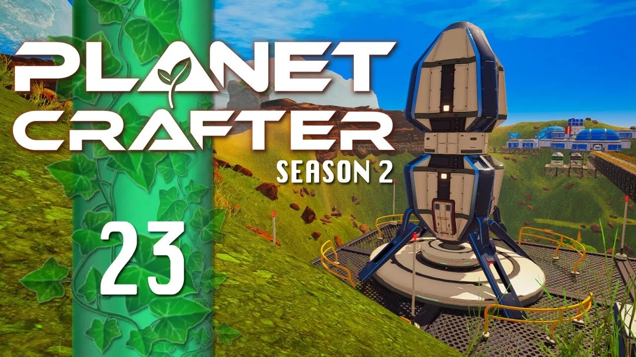 This is the Episode Where Everything Unlocks! | Planet Crafter S2E23