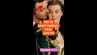 Top 10 Most Famous Film Quotes