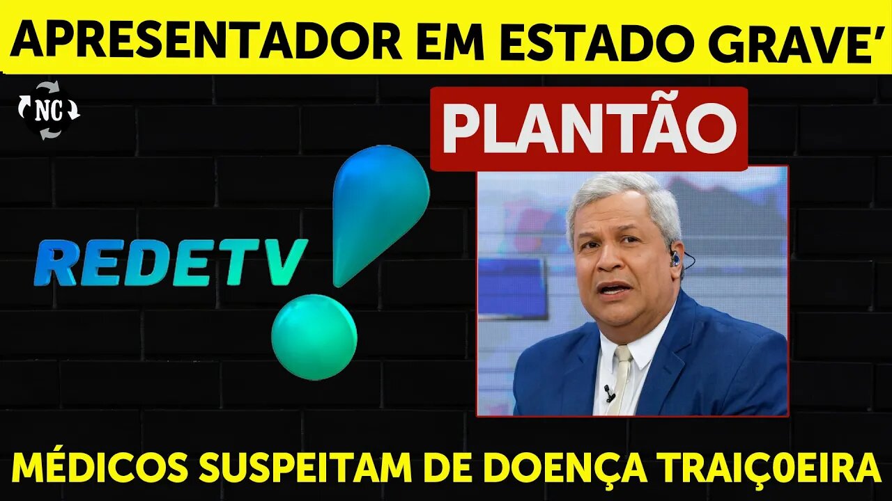 Apresentador do Alerta Nacional, Sikêra Jr. está internado em estado grave'