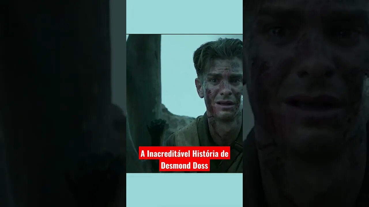 A Inacreditável História de Desmond Doss | Até o Último Homem