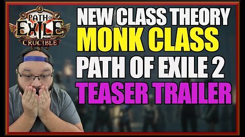 [POE 2] PATH OF EXILE 2 TEASER. (possible) NEW CLASS (maybe) MONK CLASS? POE 2 AGGORAT TEASER