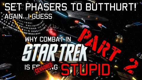 Why Combat in Star Trek is Dumb PT 2: Infantry | A Tankers View