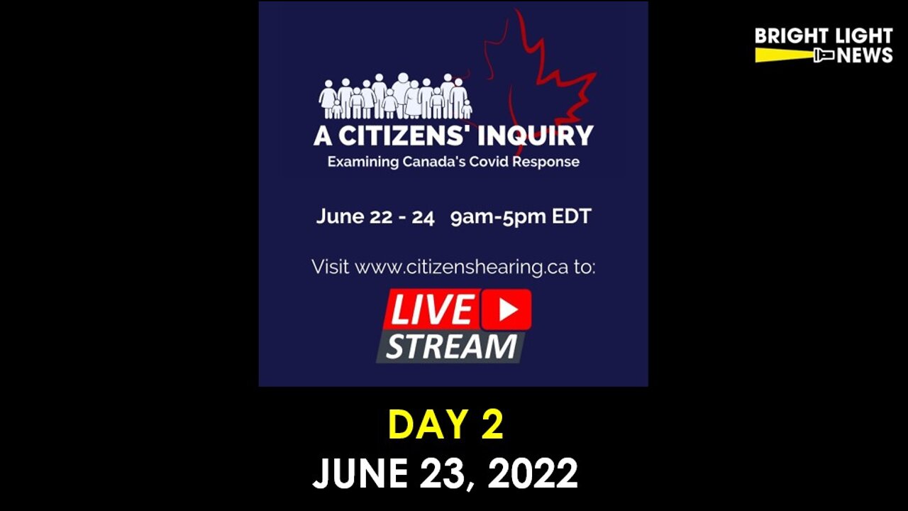 [LIVE DAY 2] Citizens' Hearing Examining Canada's Covid Response