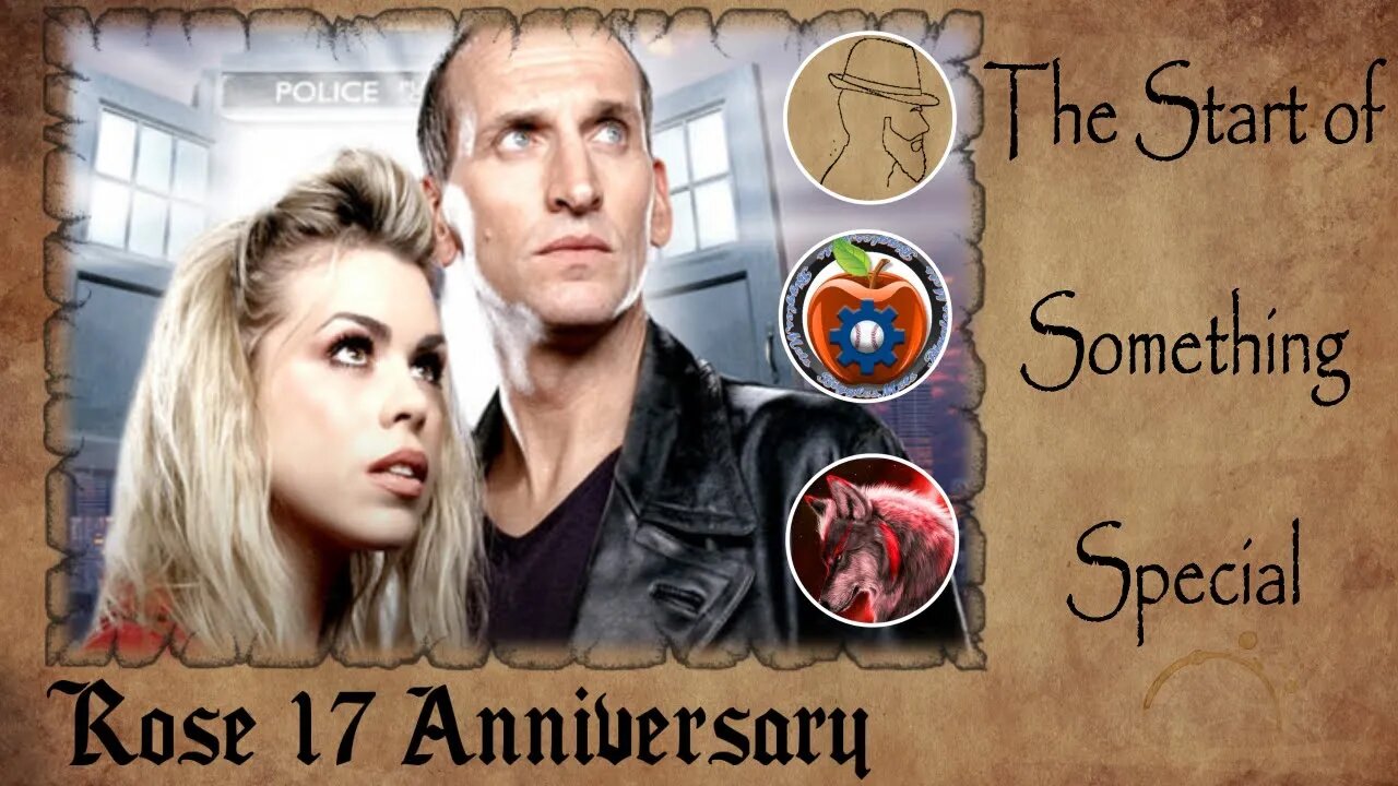 Doctor Who Rose 17th Anniversary Stream | ft Biggles_Mets, and Jed Revenwolf