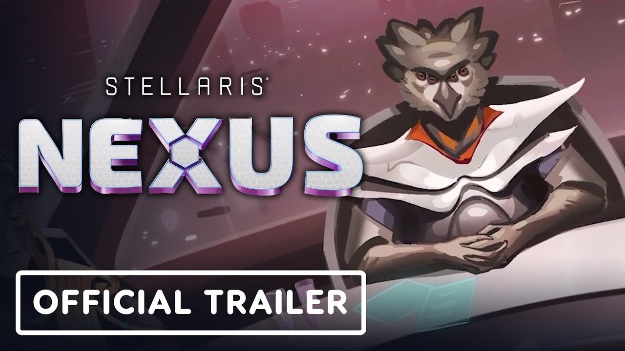 Stellaris Nexus - Official Release Date Announcement Trailer