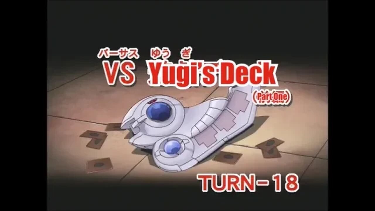 Yu-Gi-Oh! Duel Monsters GX episode 18 and 19 (Versus Yugi's deck (part 1 and 2))