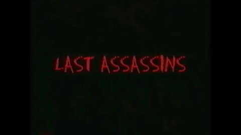 LAST ASSASSINS (1997) Trailer [#VHSRIP #lastassassins #lastassassinsVHS]