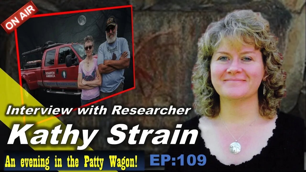 Bigfoot Researcher Kathy Strain