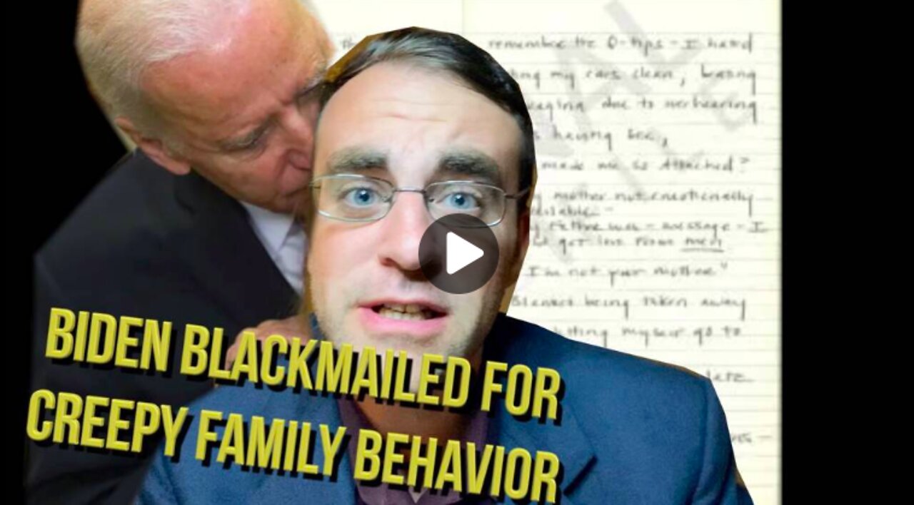 Biden BLACKMAILED for Creepy Family Behavior