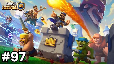 CLASH ROYALE #97 - PARTIDAS ALEATÓRIAS