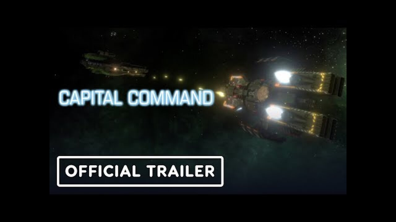 Capital Command - Official Announcement Trailer