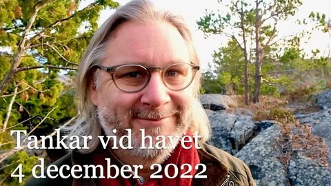 Tankar från havet 4 december 2022