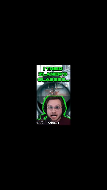 I tried ZLaner's glasses… | Volume 1