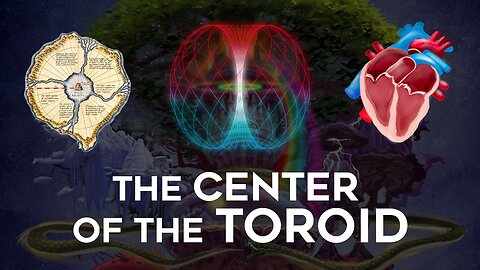 The Center of the Toroid = Earth/Heart