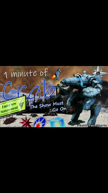 BATTLETECH #Shorts - Crab, the Show Must Go On