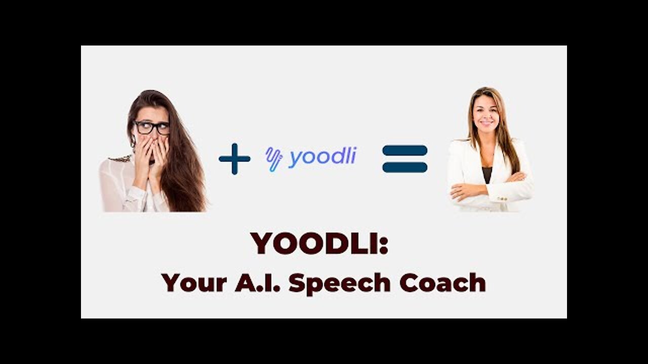 Yoodli: The A.I. Speech Coach for Public Speaking