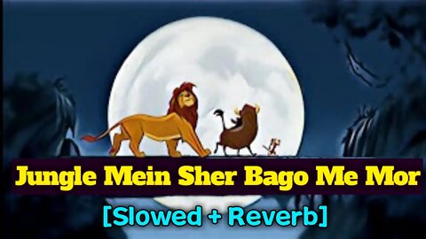 Tranding dj Lofi Song | Jungle Mein Sher Bago Me Mor | Lofi Song dj | Lofi Headphone