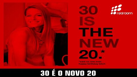 30 É O NOVO 20