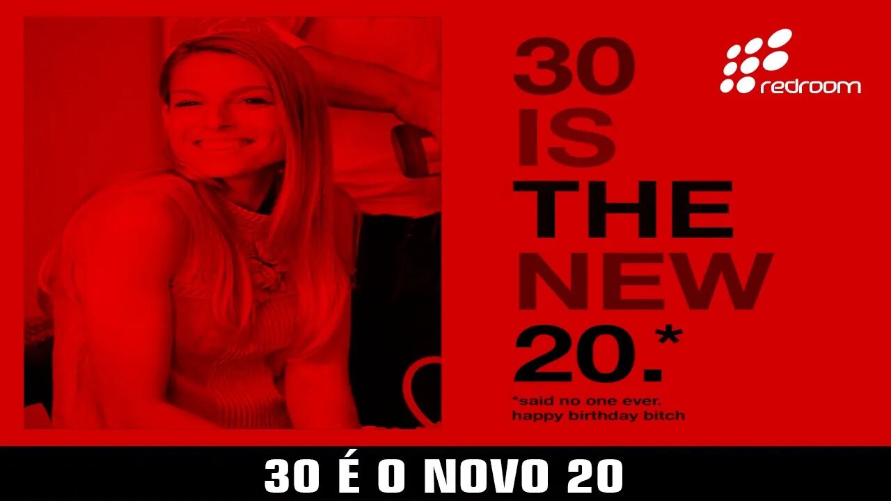 30 É O NOVO 20