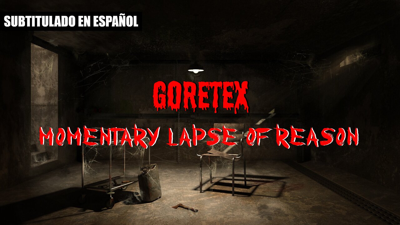 Goretex - Momentary Lapse of Reason | (Subtitulado en español) (Prod. por Necro)