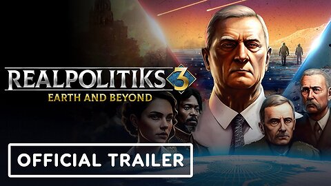 Realpolitiks 3: Earth and Beyond - Official Announcement Trailer